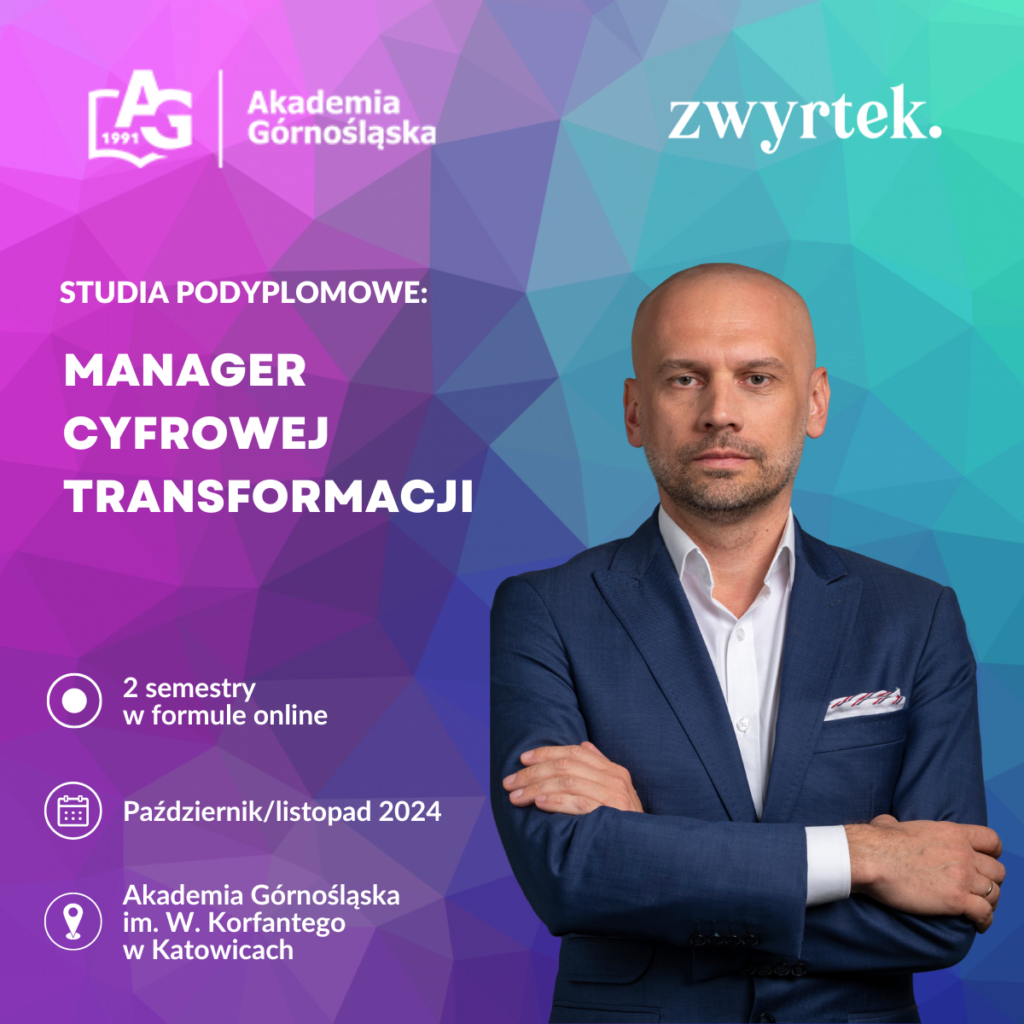 Studia podyplomowe Manager Cyfrowej Transformacji